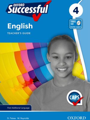 Oxford Successful English First Additional Language Grade 4 Teacher's Guide