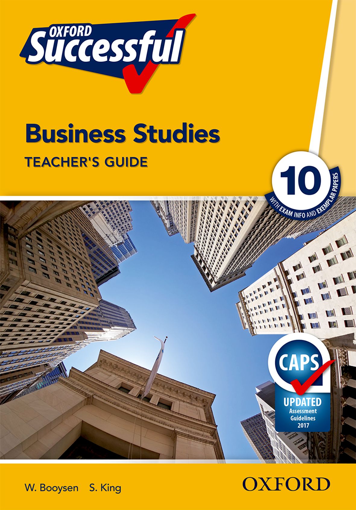 Oxford Successful Business Studies Grade 10 Teacher's Guide 1 Oxford Successful Business Studies Grade 10 Teacher's Guide