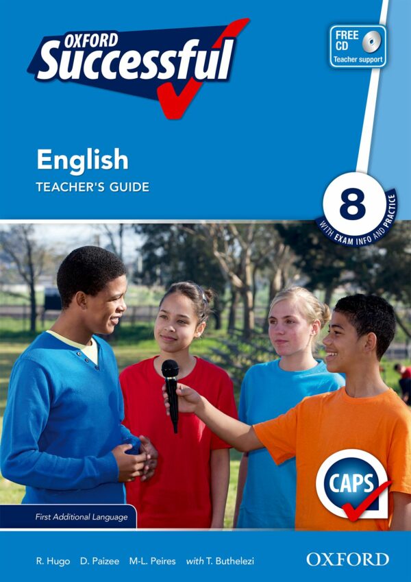 Oxford Successful English First Additional Language Grade 8 Teacher’s ...