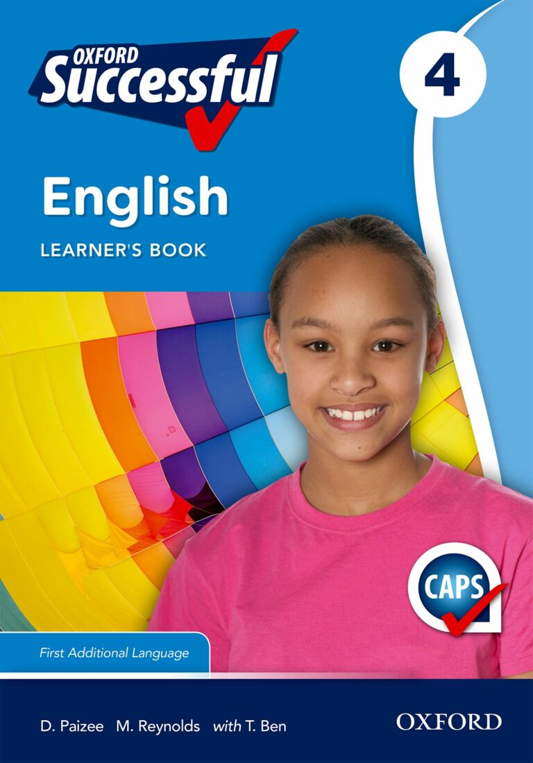Oxford Successful English First Additional Language Grade 4 Learner’s ...