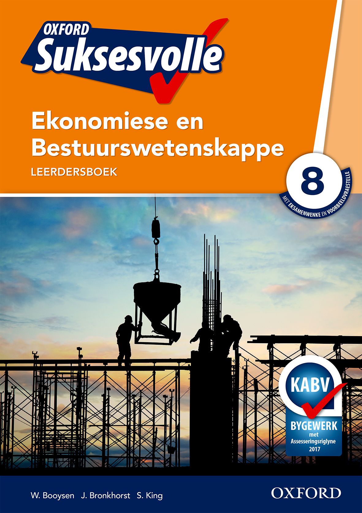 Oxford Suksesvolle Ekonomiese & Bestuurswetenskappe Graad 8 Leerdersboek 1 Oxford Suksesvolle Ekonomiese & Bestuurswetenskappe Graad 8 Leerdersboek