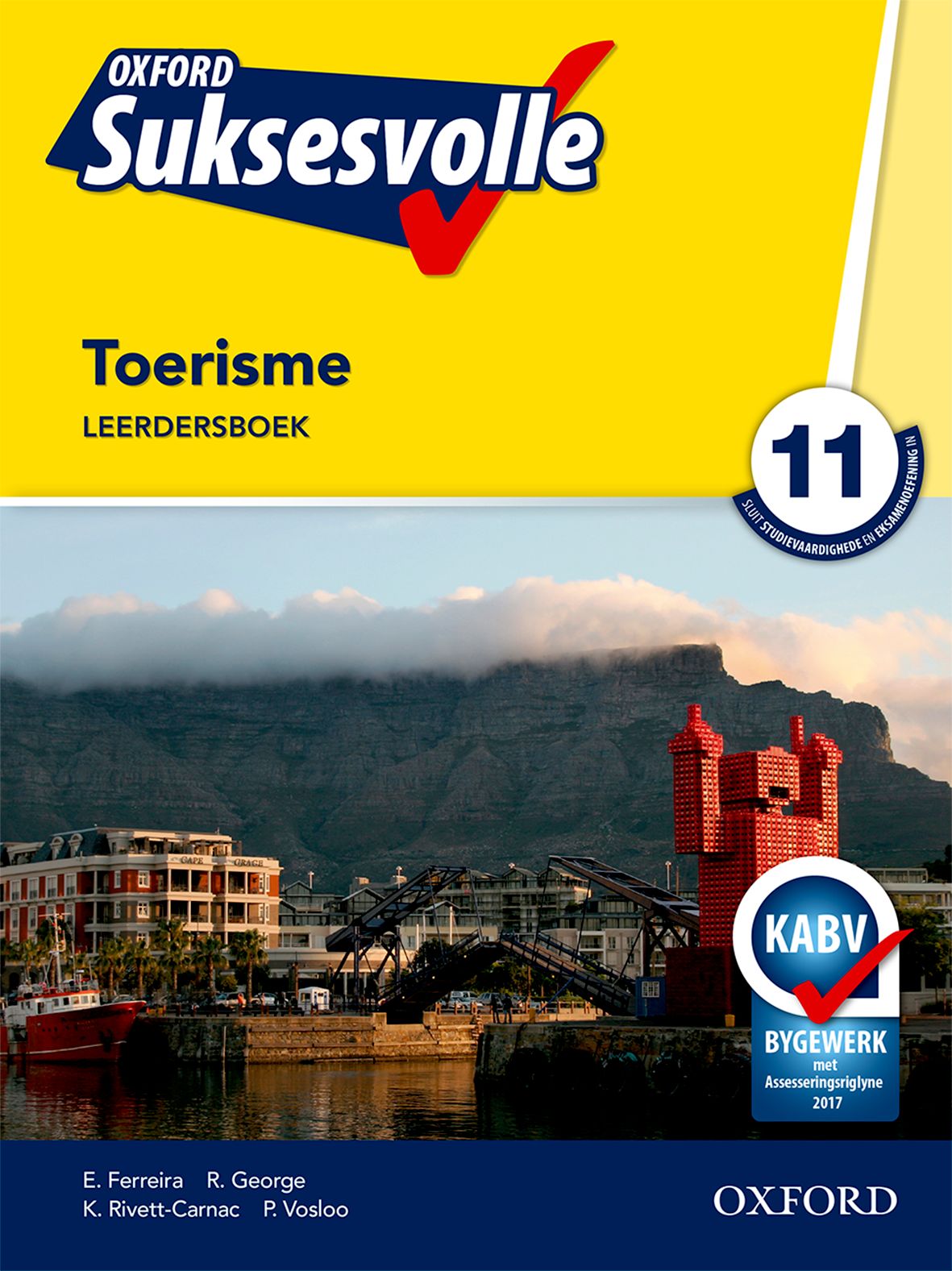 Oxford Suksesvolle Toerisme Graad 11 Leerdersboek 1 Oxford Suksesvolle Toerisme Graad 11 Leerdersboek