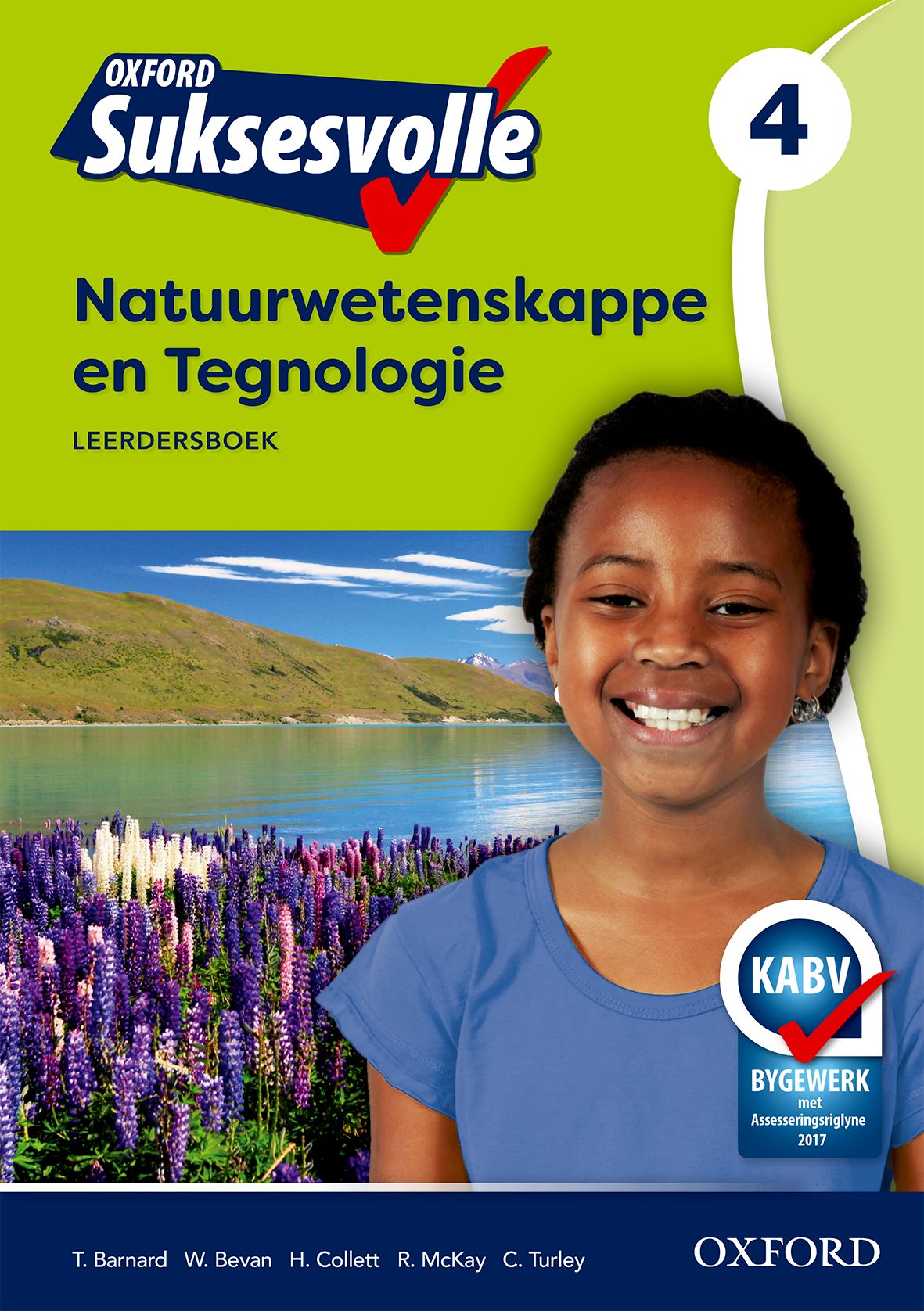 Oxford Suksesvolle Natuurwetenskappe & Tegnologie Graad 4 Leerdersboek 1 Oxford Suksesvolle Natuurwetenskappe & Tegnologie Graad 4 Leerdersboek