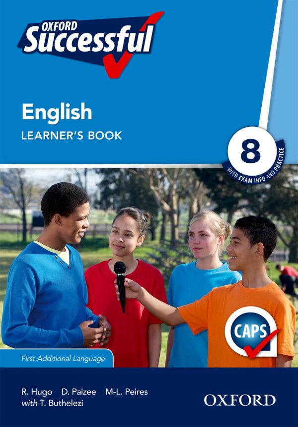 Oxford Successful English First Additional Language Grade 8 Learner’s ...