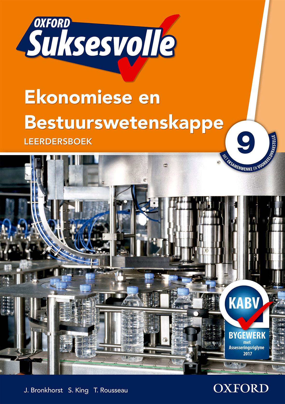 Oxford Suksesvolle Ekonomiese & Bestuurswetenskappe Graad 9 Leerdersboek 1 Oxford Suksesvolle Ekonomiese & Bestuurswetenskappe Graad 9 Leerdersboek