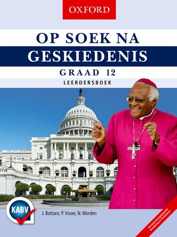 Op Soek na Geskiedenis Graad 12 Leerdersboek 1 Op Soek na Geskiedenis Graad 12 Leerdersboek