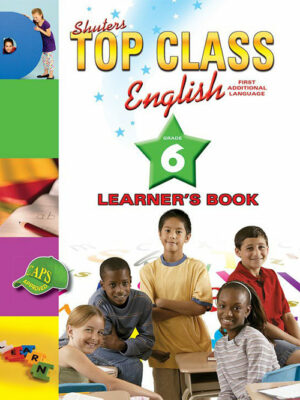 TOP CLASS ENGLISH GRADE 6 LEARNER TEXTBOOK