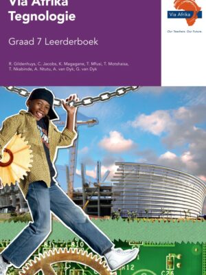 Via Afrika Tegnologie Graad 7 Leerderboek (Printed book.)