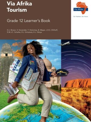 Via Afrika Tourism Grade 12 Learner's Book (Printed book.)