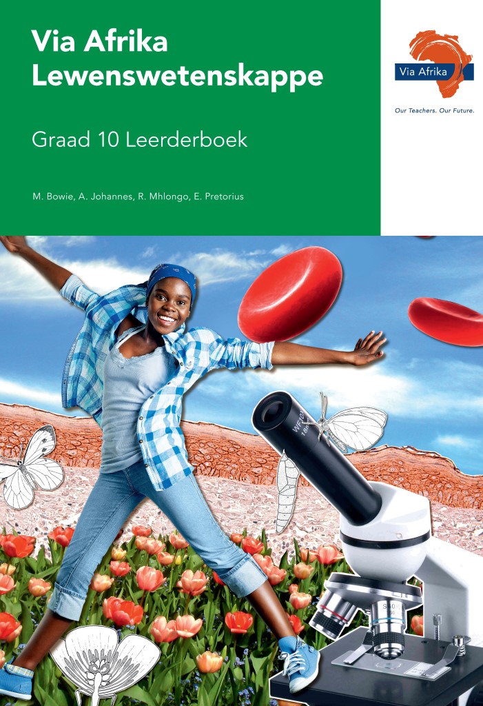 Via Afrika Lewenswetenskappe Graad 10 Leerderboek (Printed book Via Afrika Lewenswetenskappe Graad 10 Leerderboek (Printed book.)