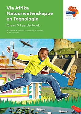 Via Afrika Natuurwetenskappe en Tegnologie Graad 5 Leerderboek (Printed book.)