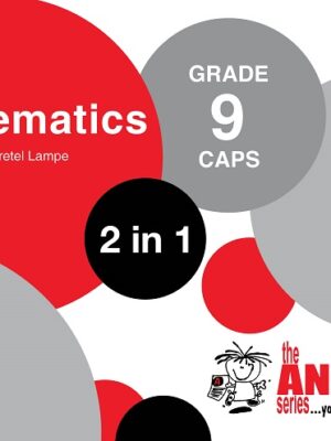 GR 9 Mathematics '2in1' Textbook